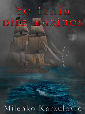 cover image of Yo tenía diez marinos